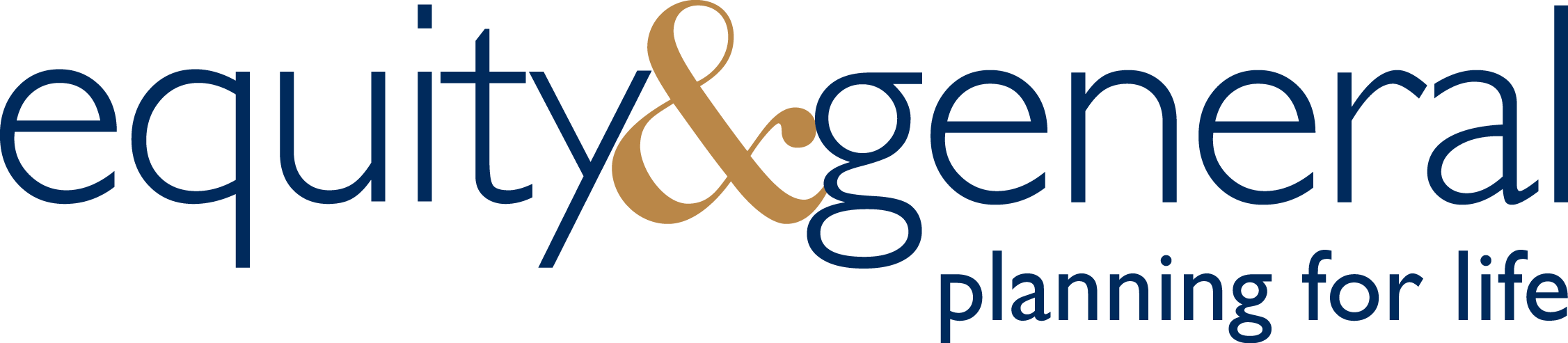 Equity & General — planning for life